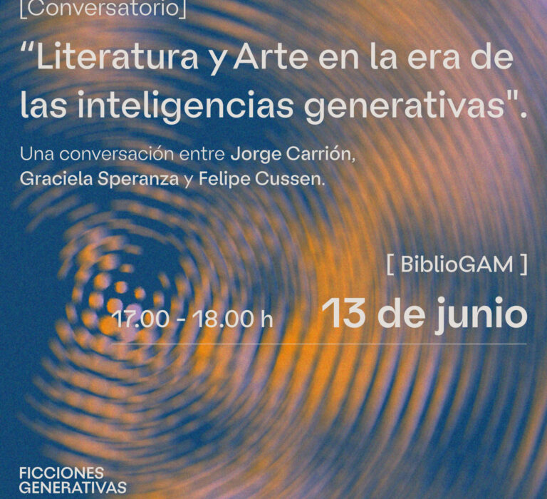 [ Conversatorio ] Literatura y Arte en la era de las inteligencias generativas